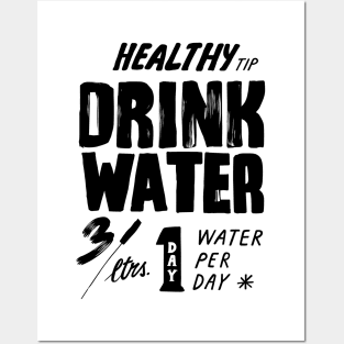 healthy tips drink water Posters and Art